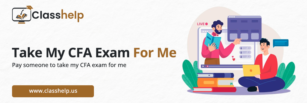 Take My CFA Exam For Me