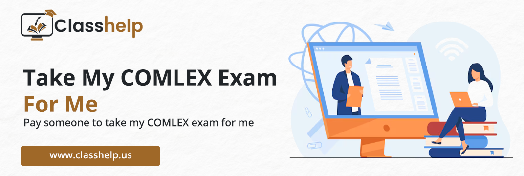 Take My COMLEX Exam For Me
