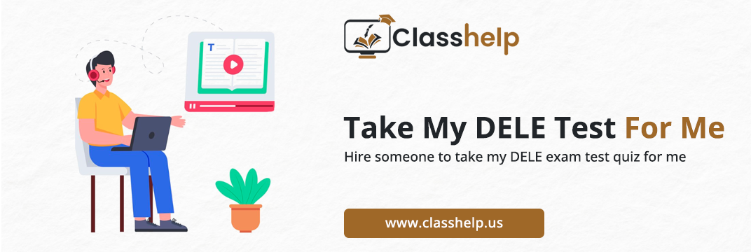 Take My DELE Test For Me