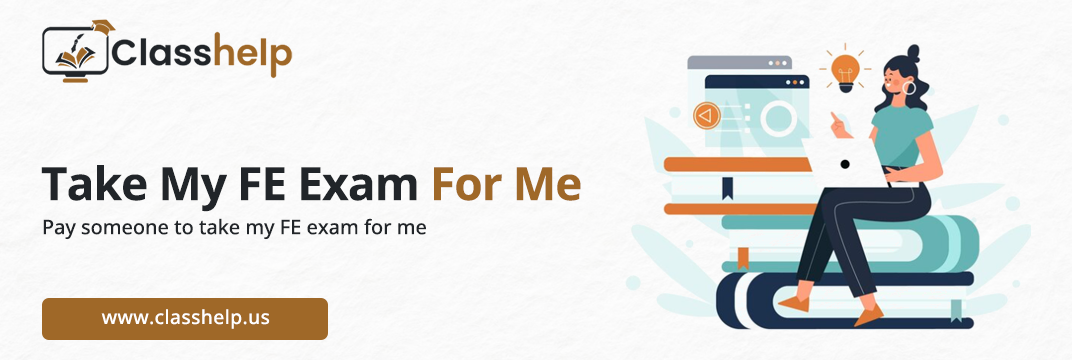 Take My FE Exam For Me