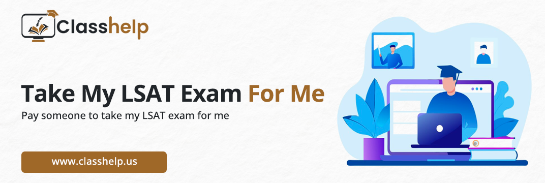 Take My LSAT Exam For Me