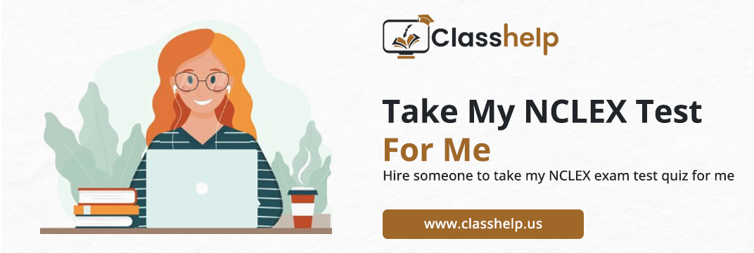 Take My NCLEX Test For Me