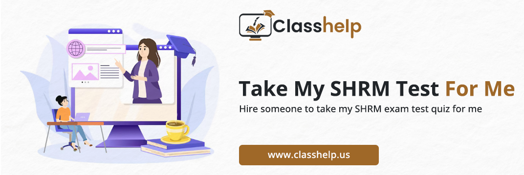 Take My SHRM Test For Me